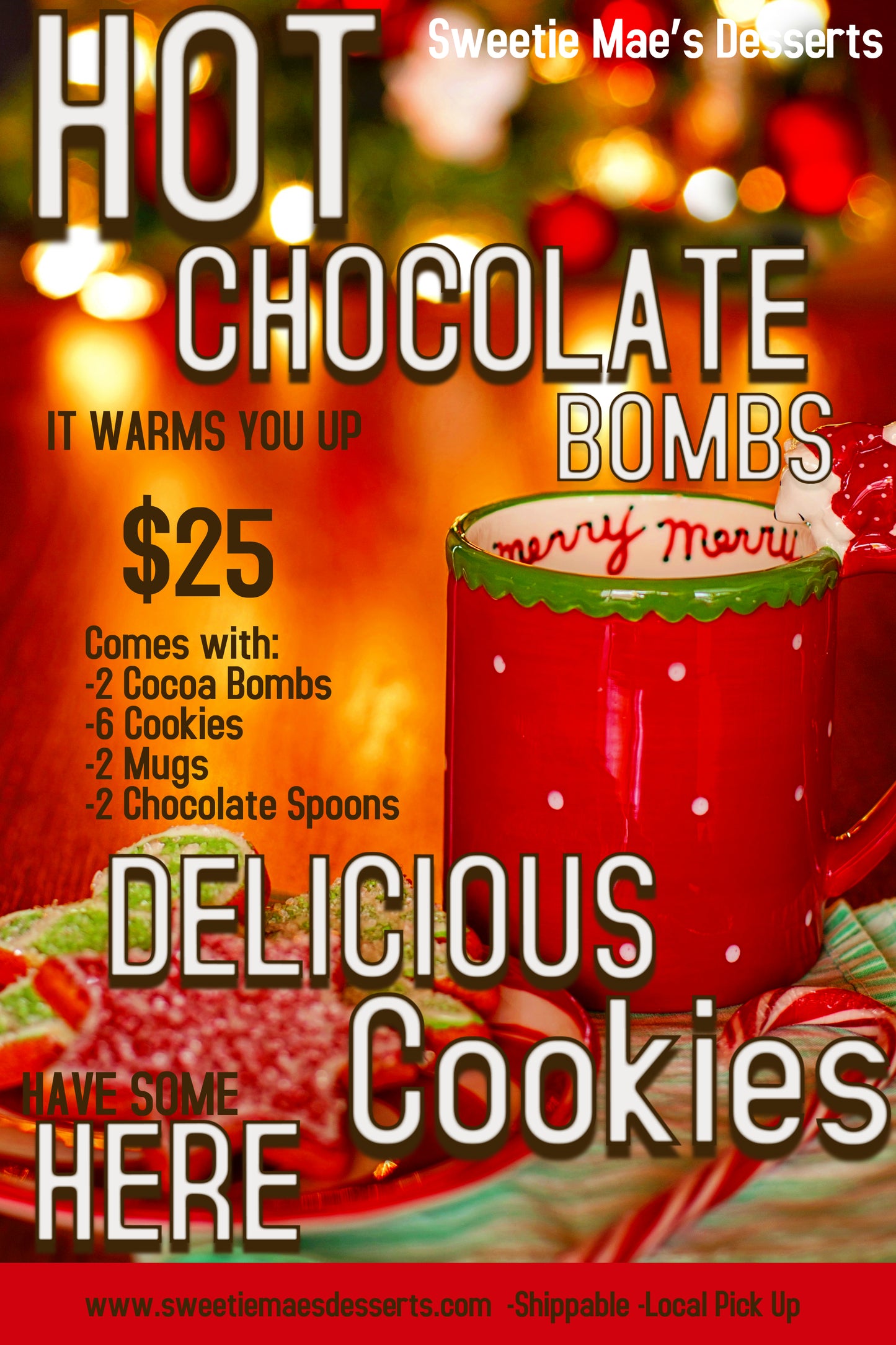 Cocoa Bombs/ Cookie Special